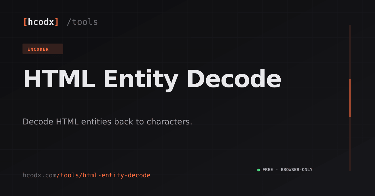 HTML Entity Decoder — Free Online HTML Decoder | HCODX